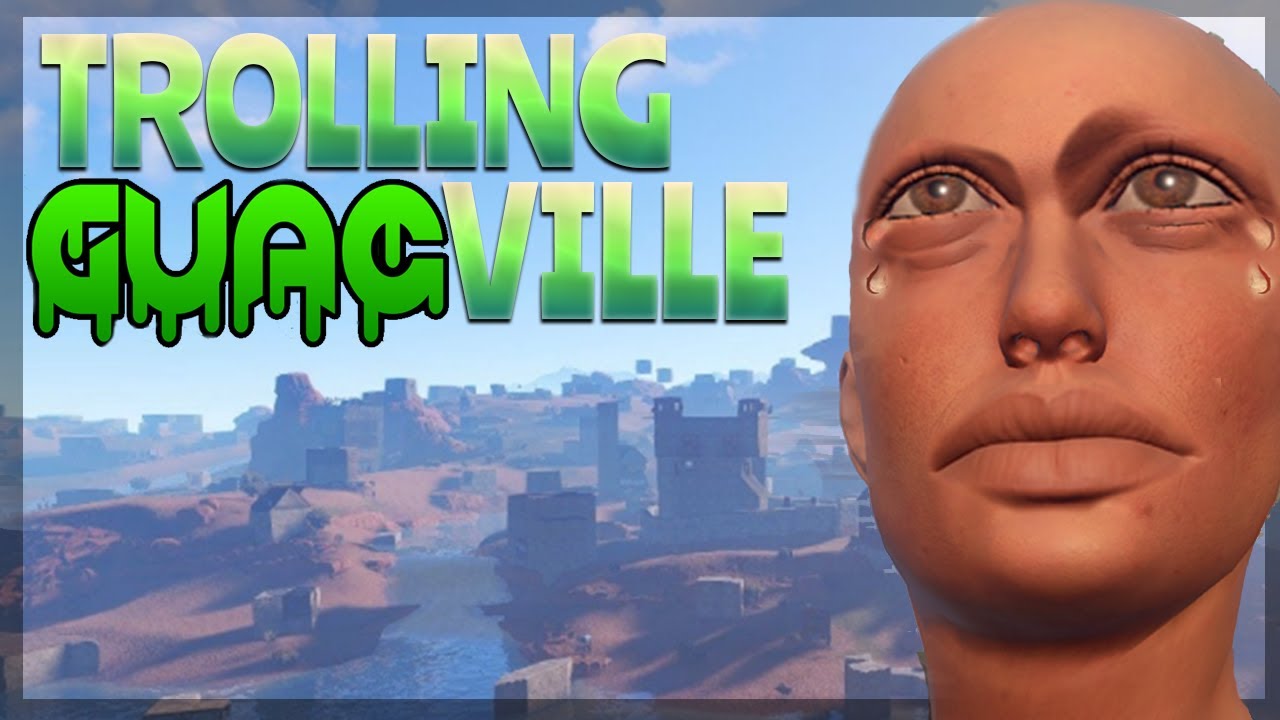 TROLLING GUACVILLE (RUST) | rhinoCRUNCH