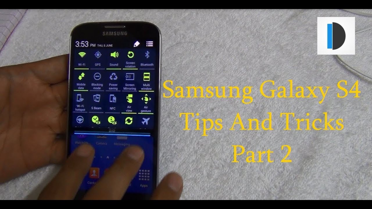 Samsung Galaxy S4 Most Useful Features And Tips By Intellect Digest- Part 2