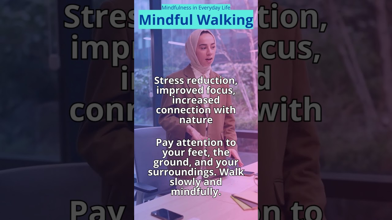 Walk Your Way to Mindfulness #mindfulwalking