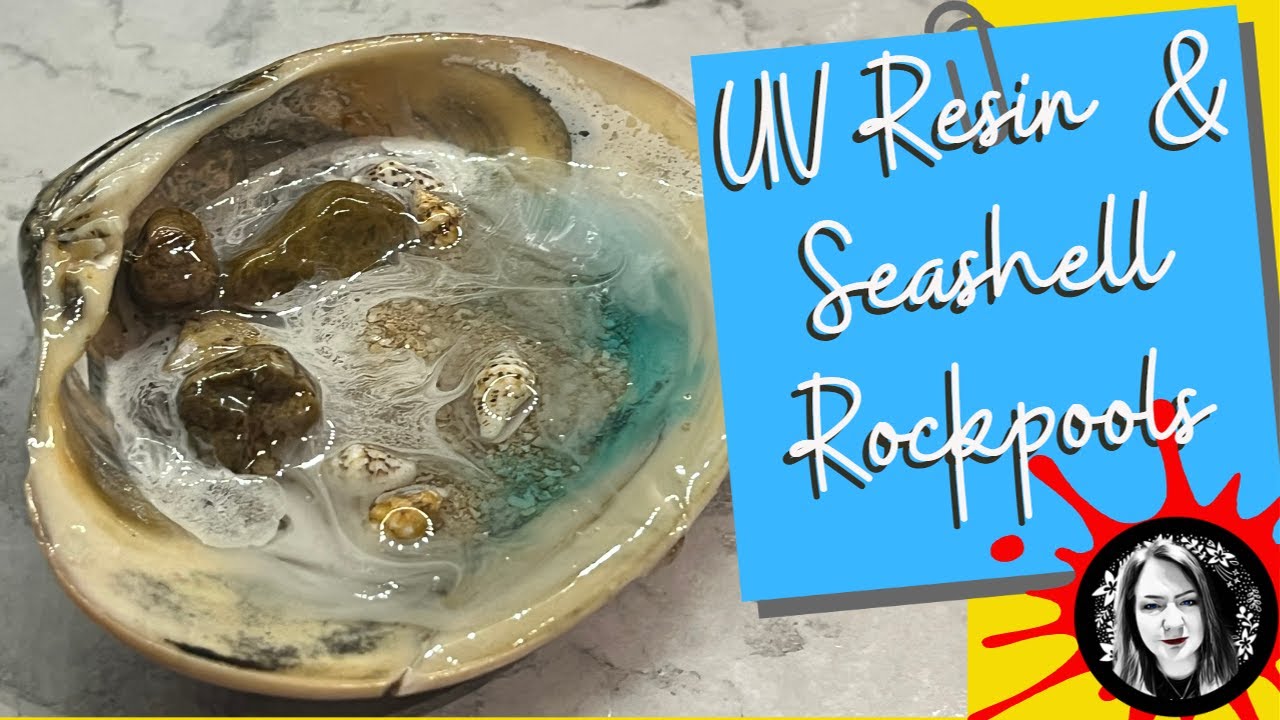 #56 ADORABLE UV Resin Rockpools with REAL SEASHELLS - Quick easy project