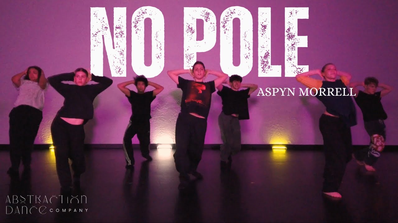 Don Toliver - "No Pole" - Aspyn Morrell Choreography