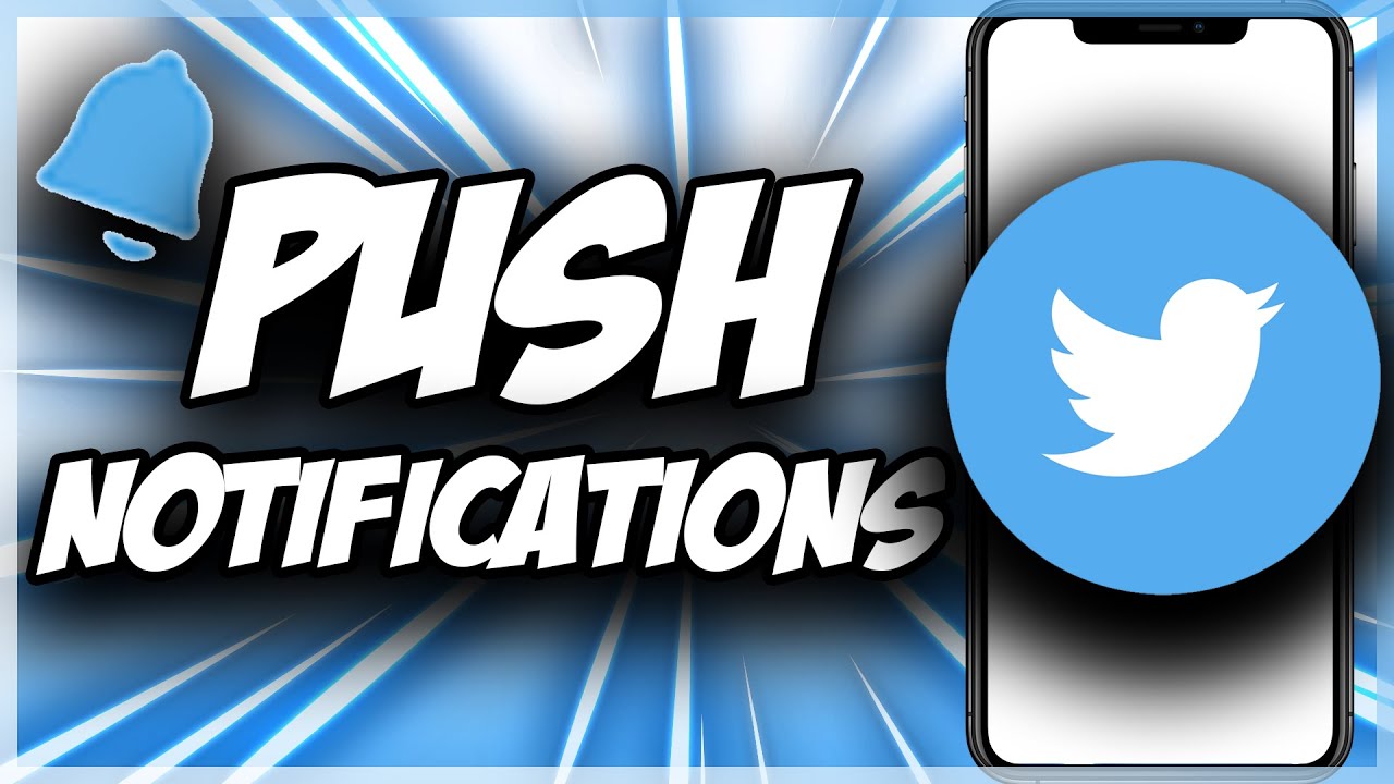 Edit Twitter Push Notifications ✅ Quick & Easy