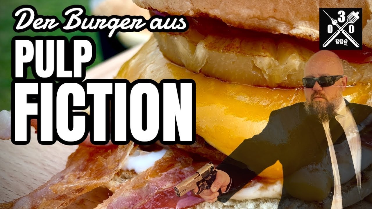 Der Big Kahuna Burger I Das Original aus Pulp Fiction I Feuerplatte Rockt  - 030 BBQ
