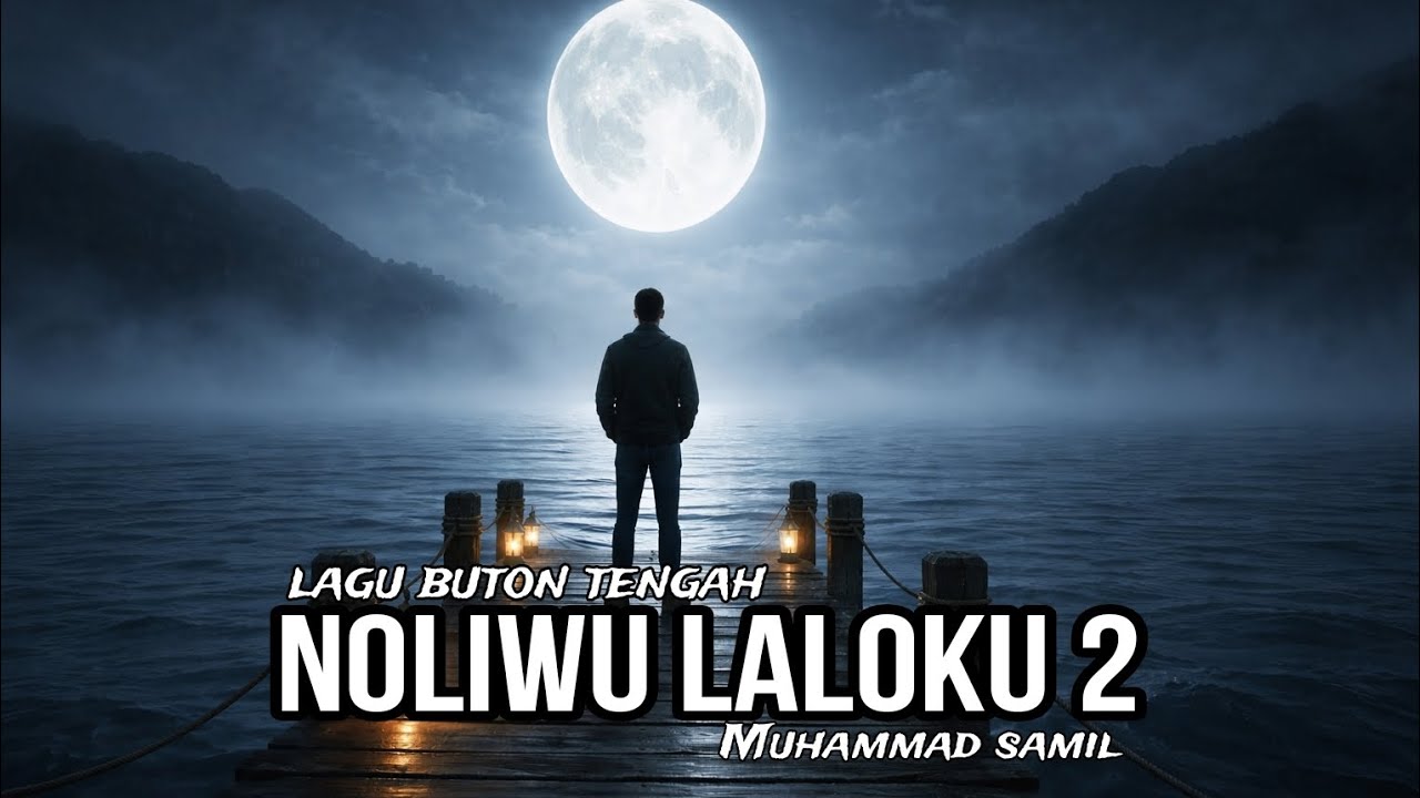 Noliwu laloku 2 [lagu buton tengah]AI