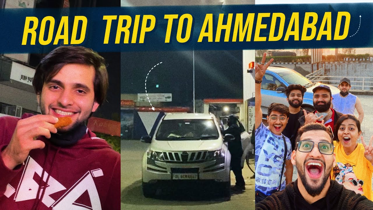 Road Trip To Ahmedabad | Vlog 44