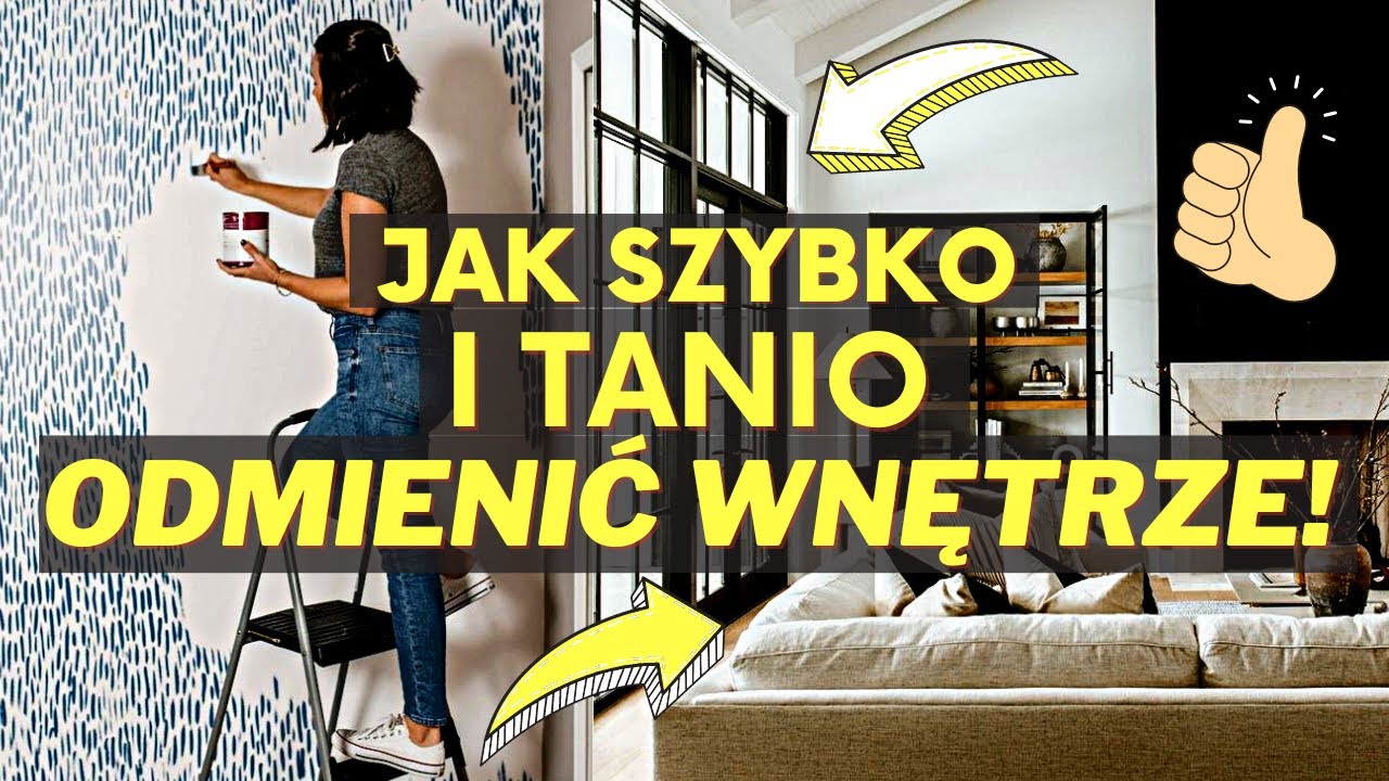 🟢TANIE I SZYBKIE TRIKI NA ELEGANCKIE WNĘTRZE.JAK TANIO ODMIENIĆ DOM. TANIA METAMORFOZA WNĘTRZA.