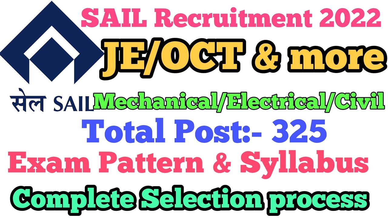 #SAIL JE/OCT Recruitment 2022 | SAIL OCT Exam pattern and syllabus | sail oct complete selection pro