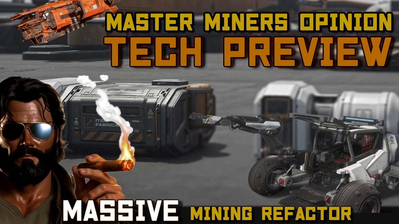 Star Citizen Massive Mining Refactor CHANGES EVERYTHING! | EVO Tech Preview Talk