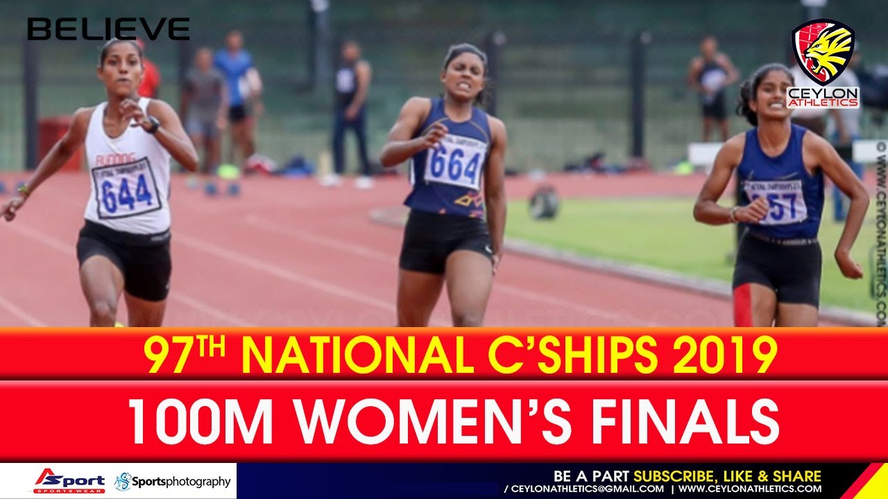 100m Women final    97th National Athletics Championship 2019