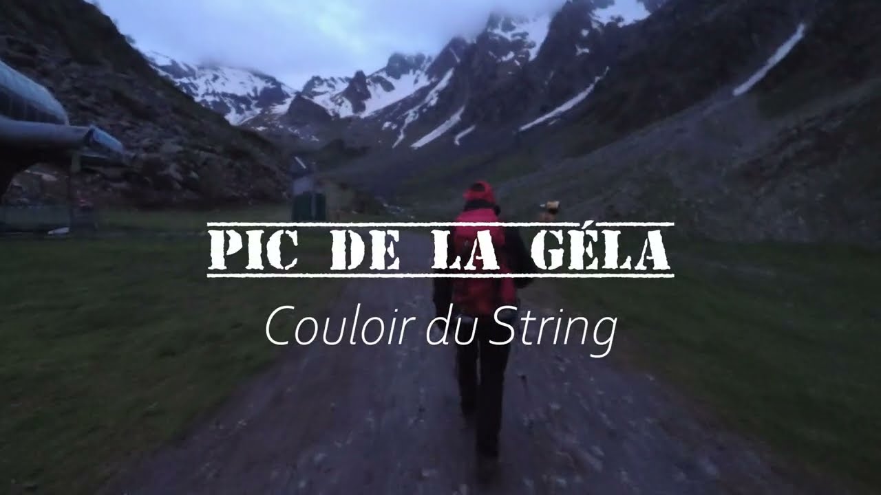 Pic de la Géla - Couloir du String.