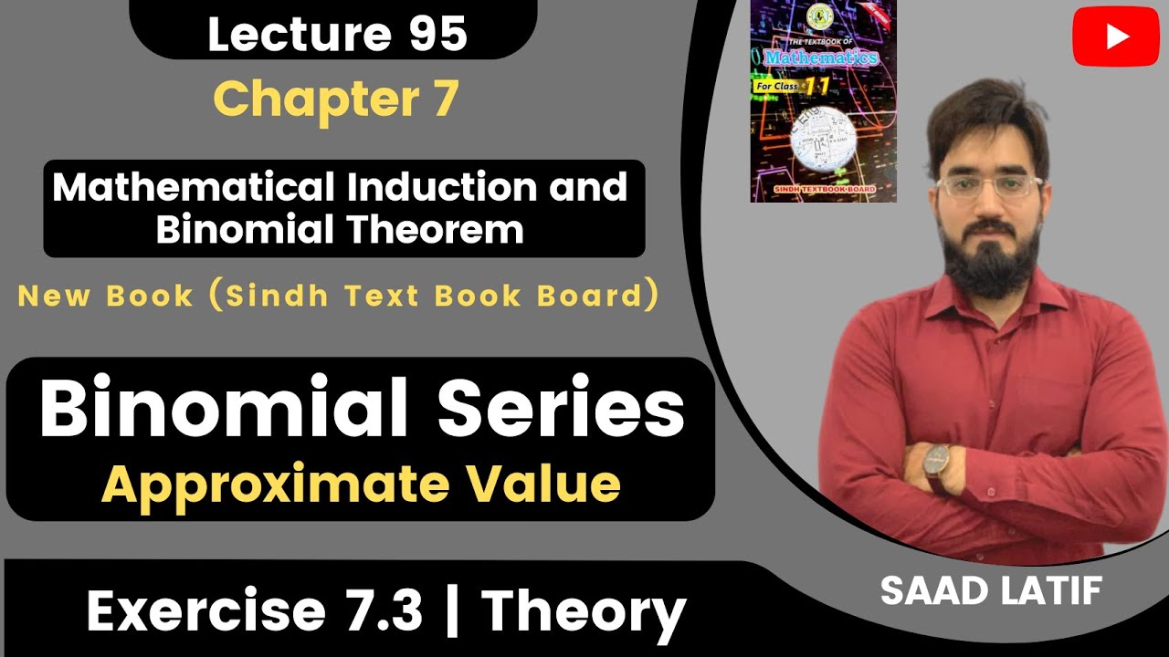 First Year Math New Book | Lecture 95 | Chapter 7 | Binomial Series | Approximate Value | Saad Latif