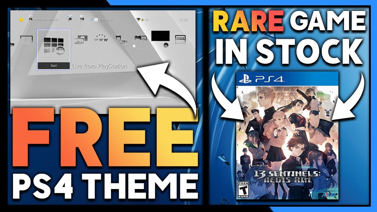 Get a FREE PS4 Dynamic Theme | Rare PS4 Game in Stock Now!