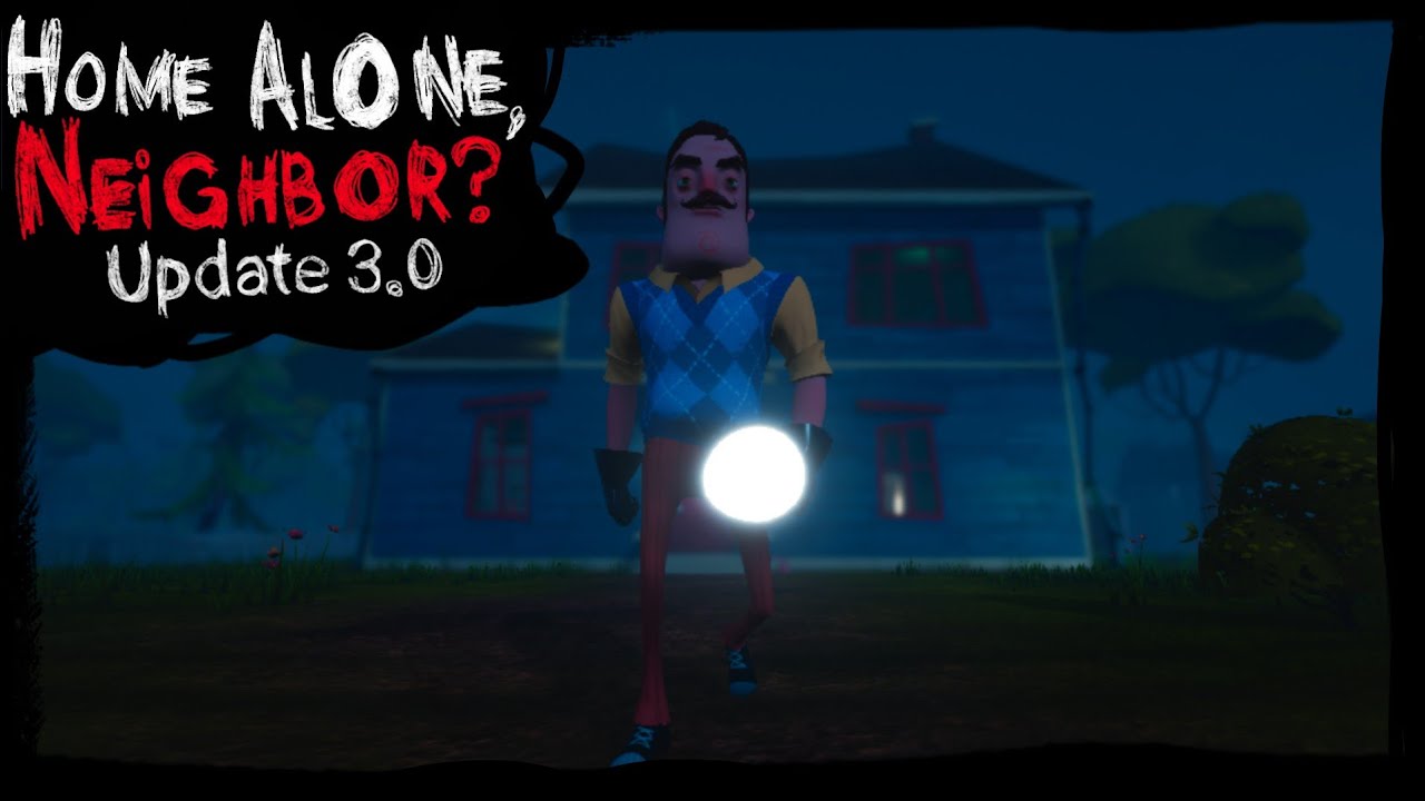 HELLO NEIGHBOR MOD KIT - HOME ALONE, NEIGHBOR  [UPDATE 3.0] - 1 PART