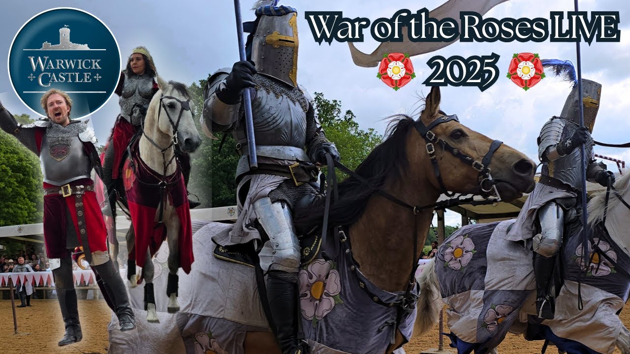 War of the Roses LIVE at Warwick Castle - Full 2025 Show - Jousting Spectacular!