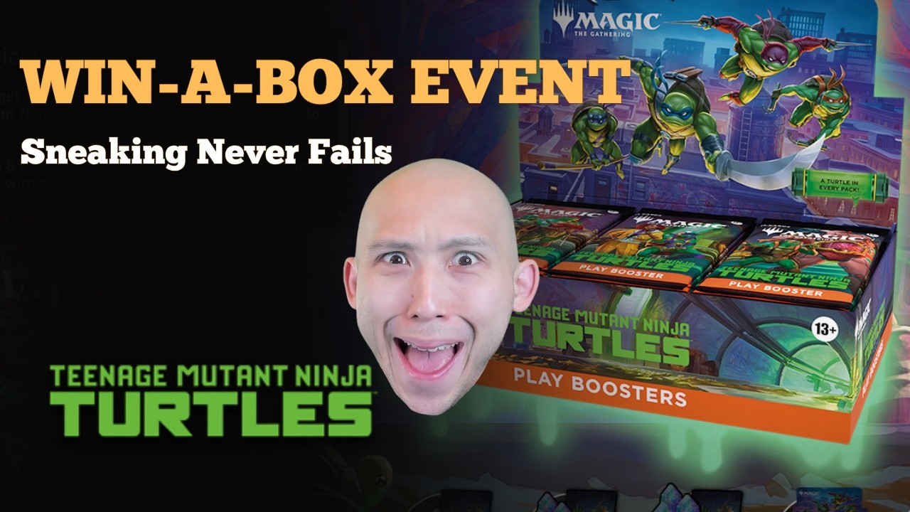 Sneaking Never Fails | Win-A-Box Event | TMNT Sealed | MTG Arena