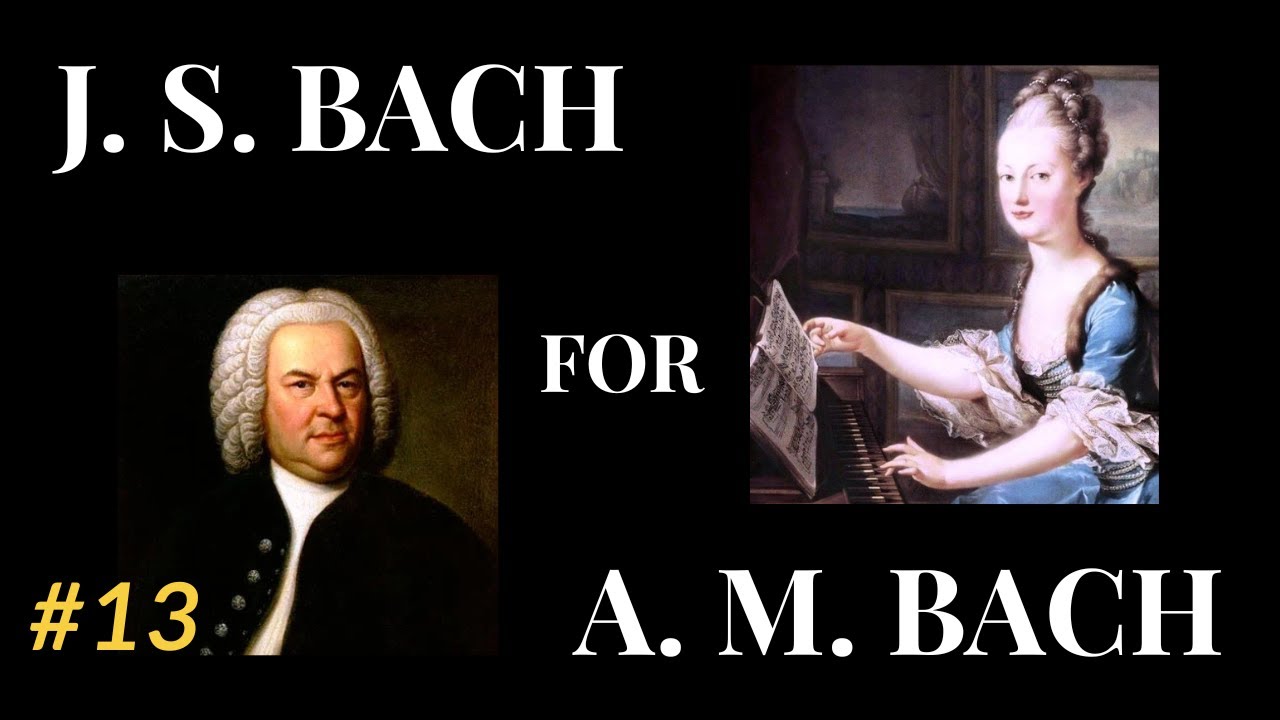 13. March in G, BWV 124 - J. S. Bach (Notebook for Anna Magdalena Bach)