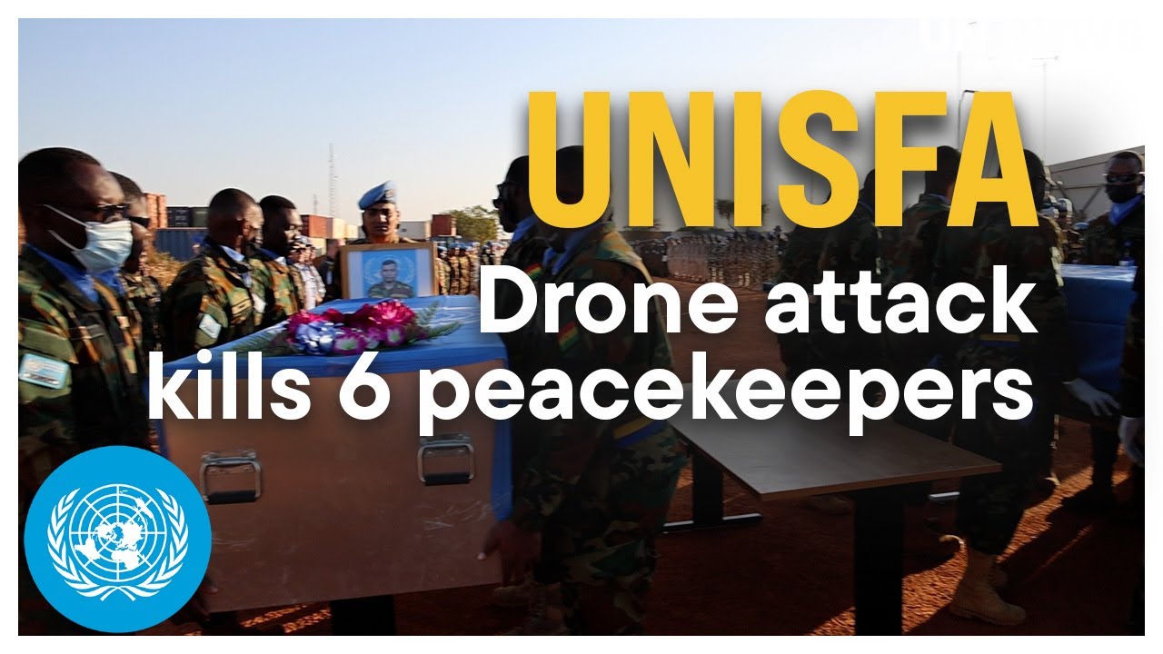 UN Peacekeepers Killed in Drone Attack in Kordofan, Sudan | United Nations
