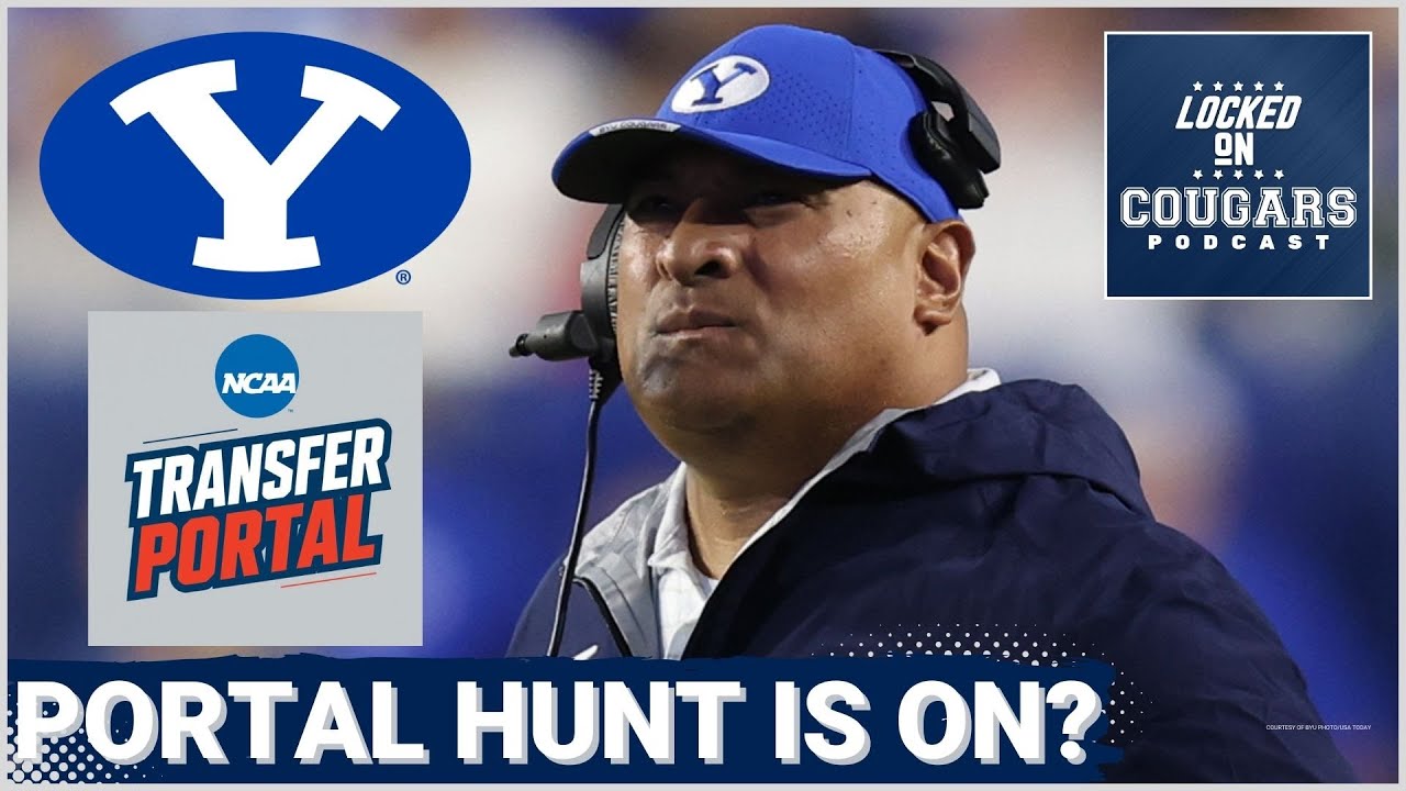 ESSENTIAL: Filling BYU Football’s Top TRANSFER PORTAL Gaps | Kalani Sitake MUST Address These Spots