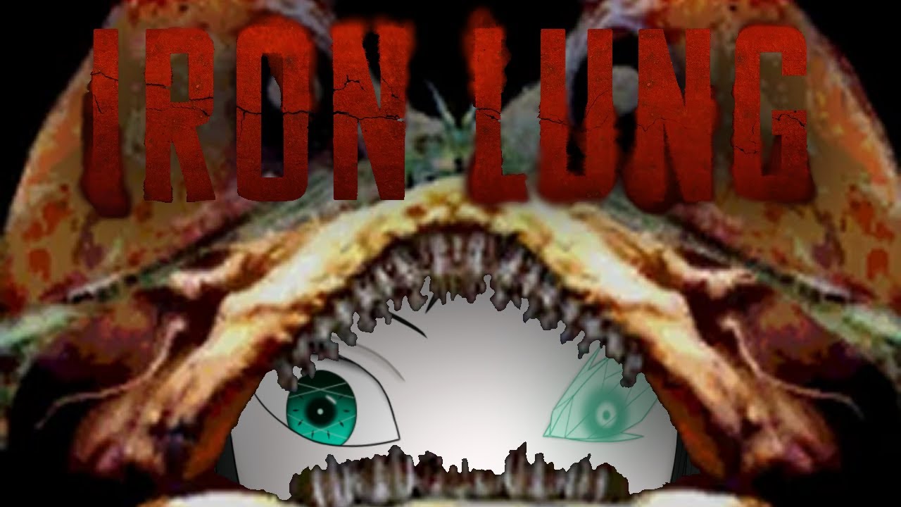 [Iron Lung] Playing The Game Before I See The Movie Tomorrow