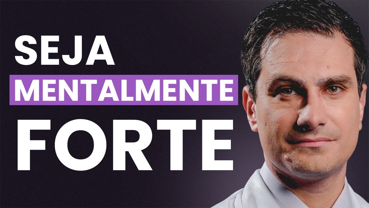 ESTRAT&Eacute;GIAS Infal&iacute;veis Para Ser Mentalmente FORTE I Dr. Marco Abud