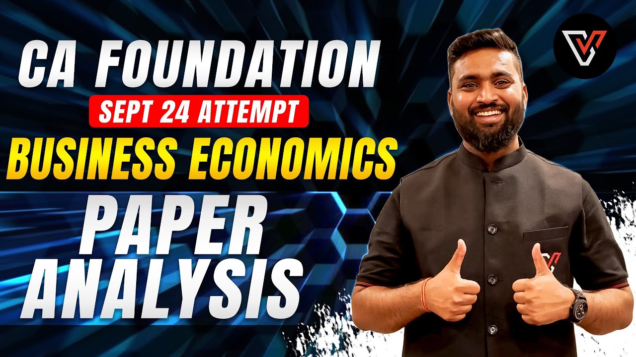 CA Foundation Economics Paper Solution | Economics Analysis | CA Foundation Paper Analysis Sep 2024