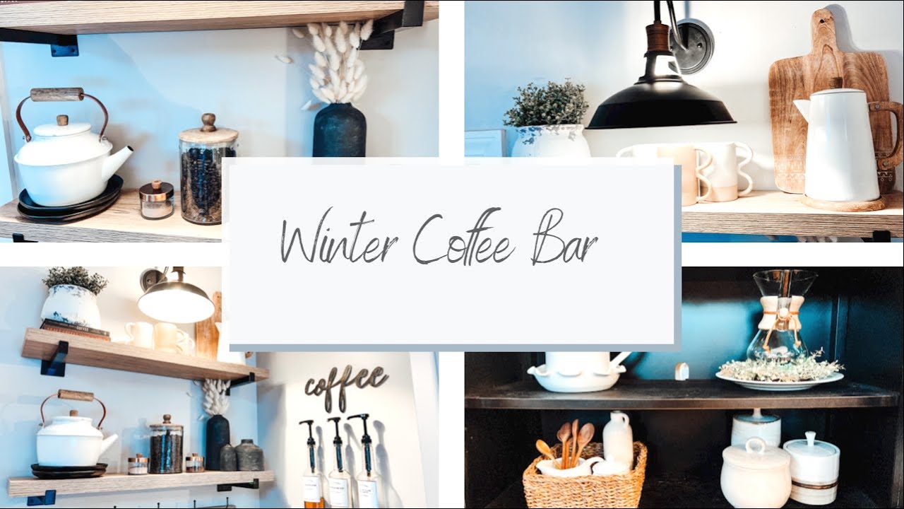 COZY WINTER DECORATE WITH ME | WINTER COFFEE BAR IDEAS
