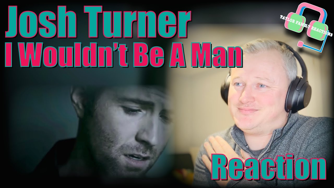 His DEEP VOICE gives me THE SHIVERS!! JOSH TURNER “I WOULDN’T BE A MAN” REACTION