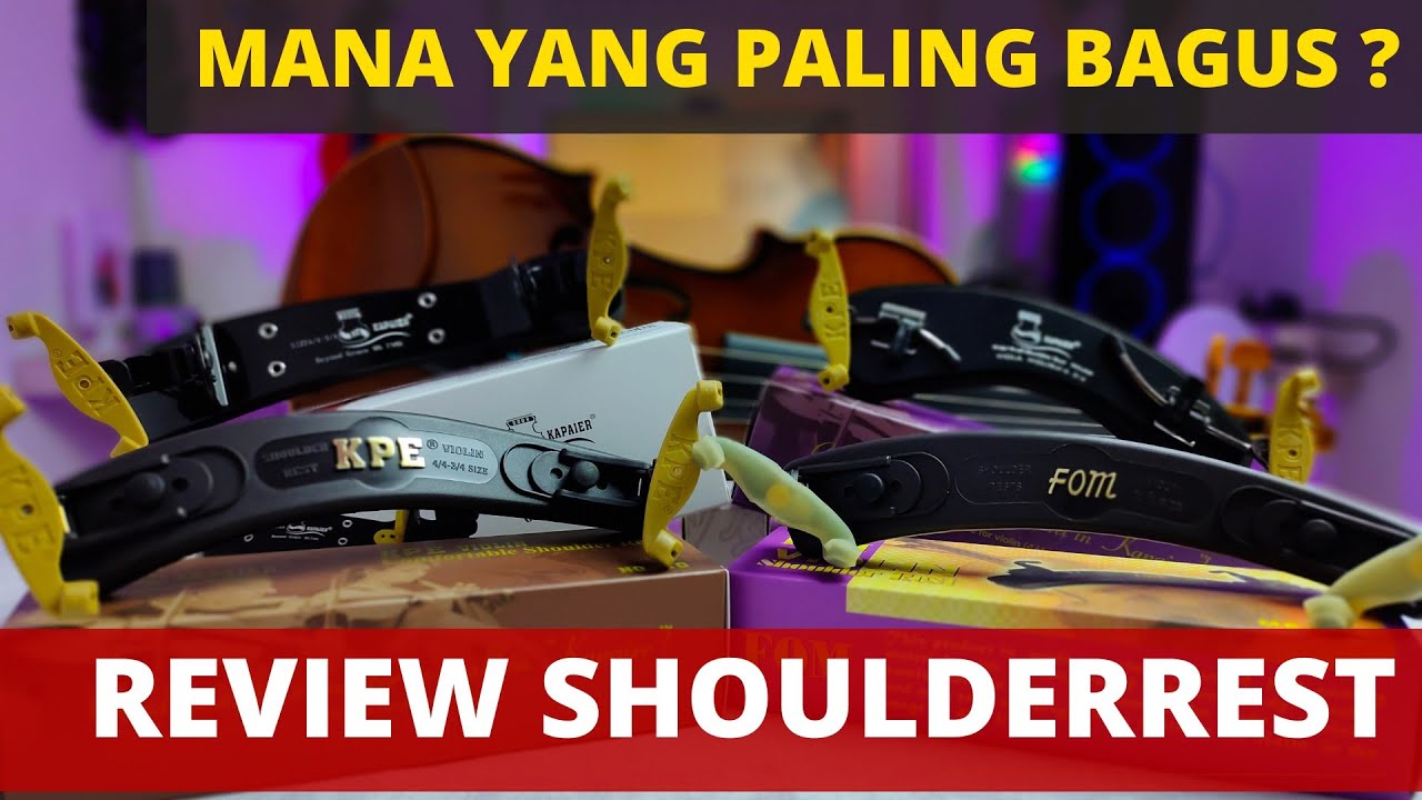 REVIEW SHOULDER REST, MANA YANG BAGUS ? KALIAN WAJIB TAU...