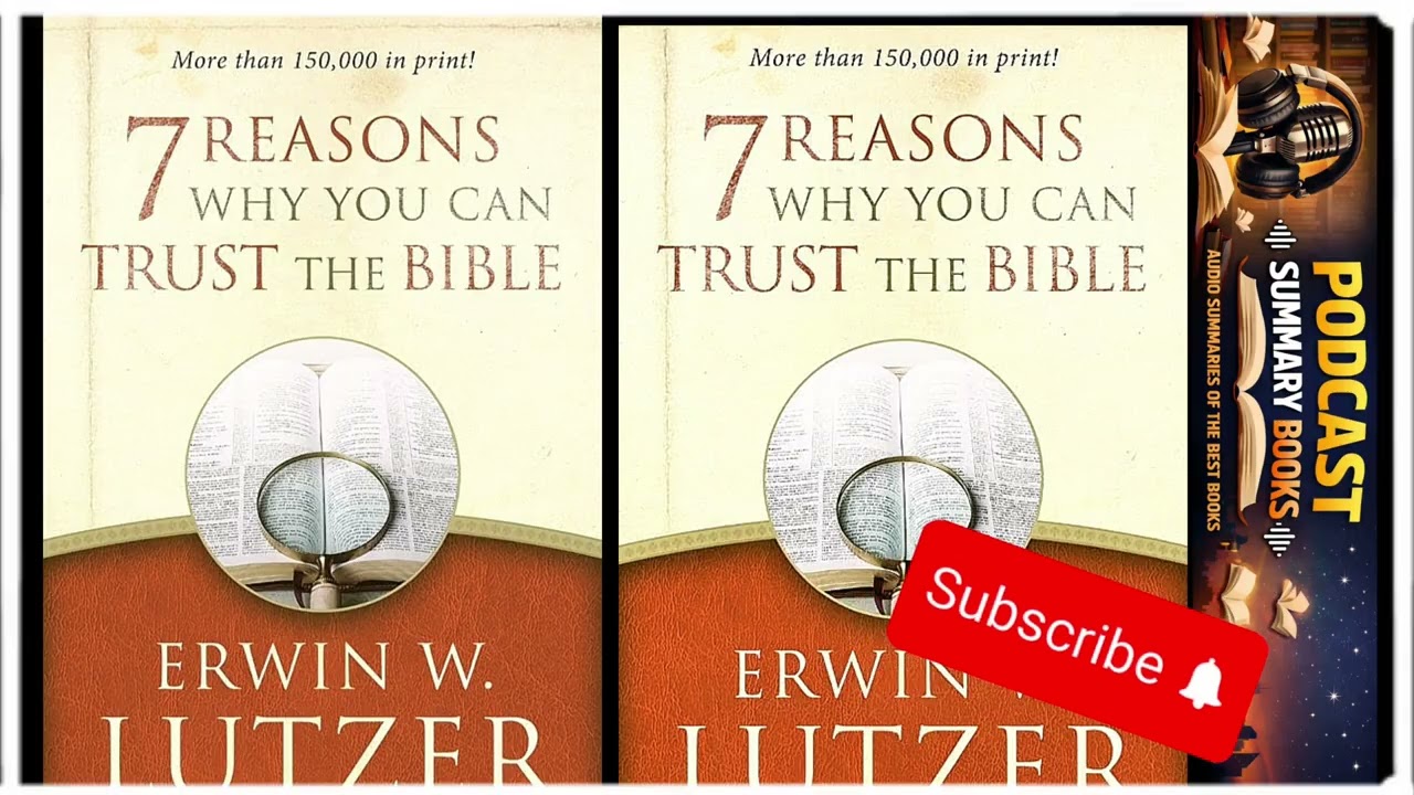 7 Reasons Why You Can Trust the Bible | Full podcast summary audiobook review