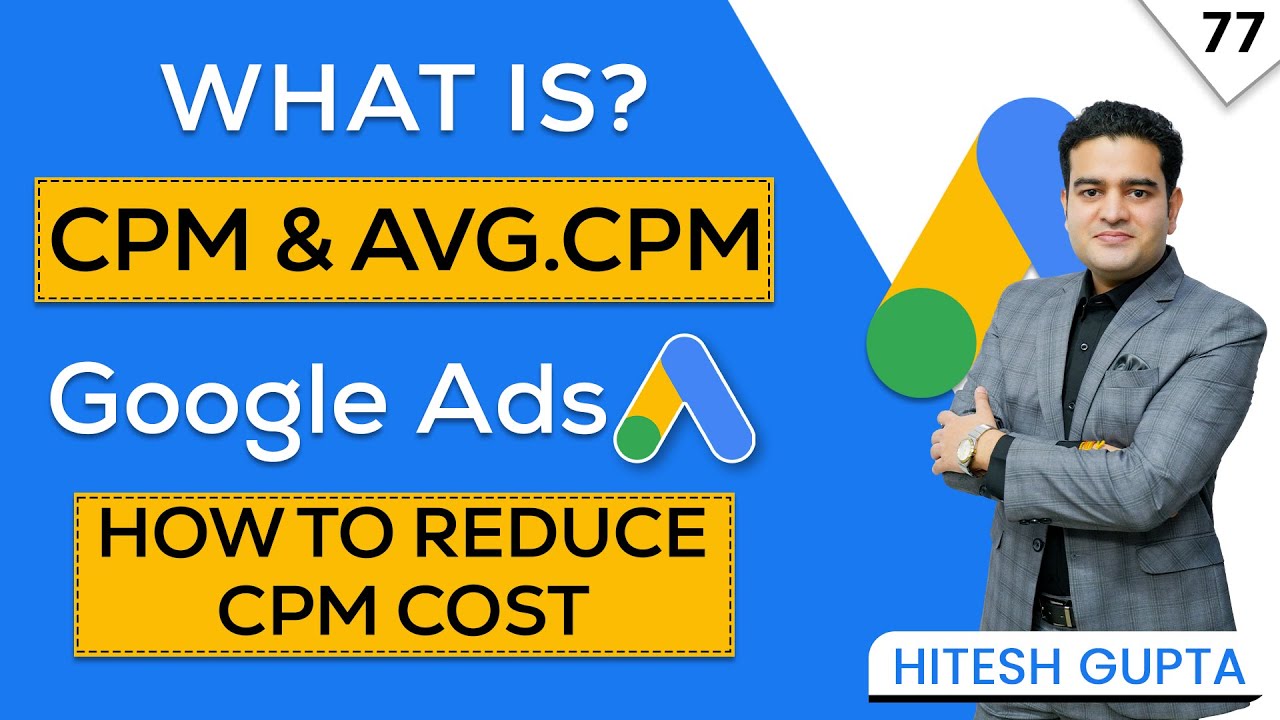 What is CPM in Google Ads | How to Reduce CPM Cost Google Ads | Google Ads Course Free in Hindi