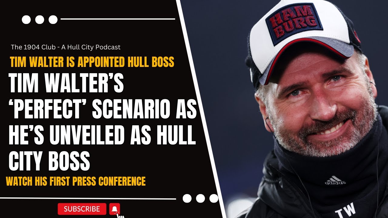 Tim Walter's FIRST WORDS as Hull City boss as he explains the 'PERFECT' scenario