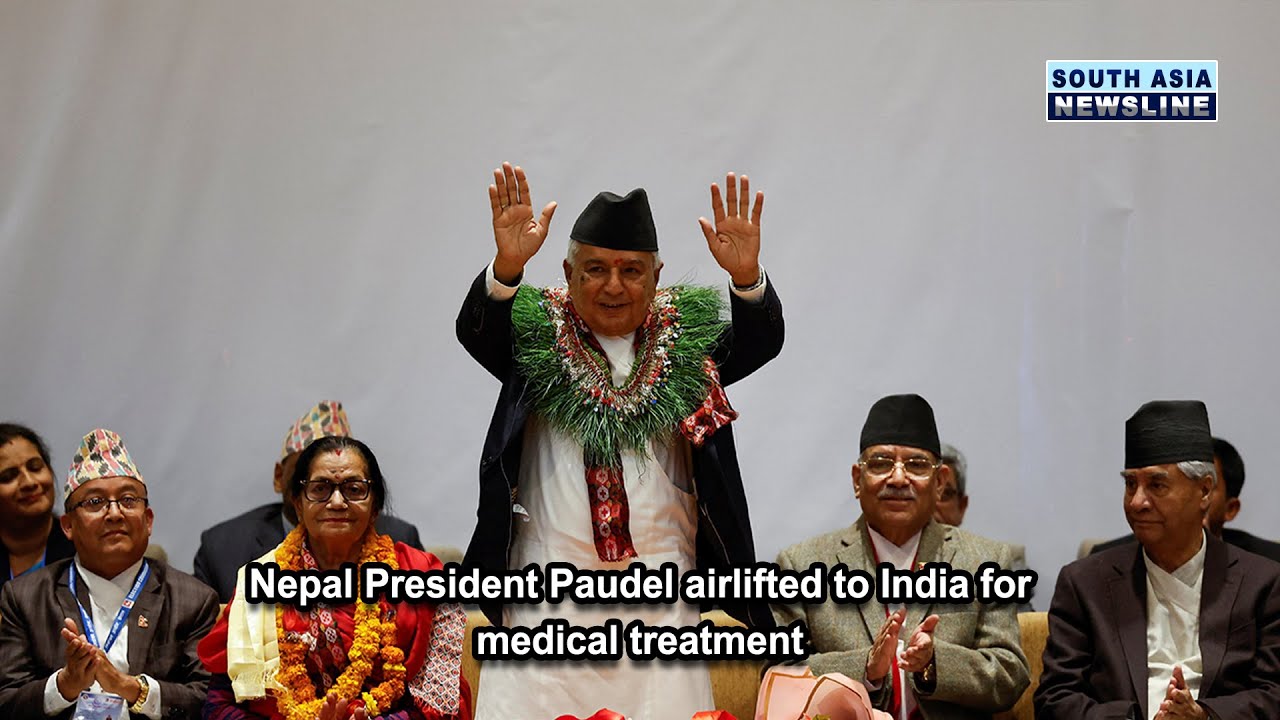 Nepal President Paudel airlifted to India for medical treatment