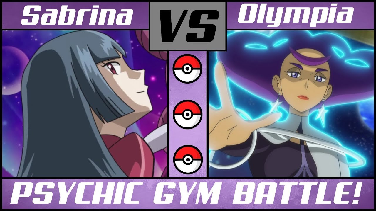 Psychic Gym Leader Battle: SABRINA vs OLYMPIA (Pok&eacute;mon Sun/Moon)