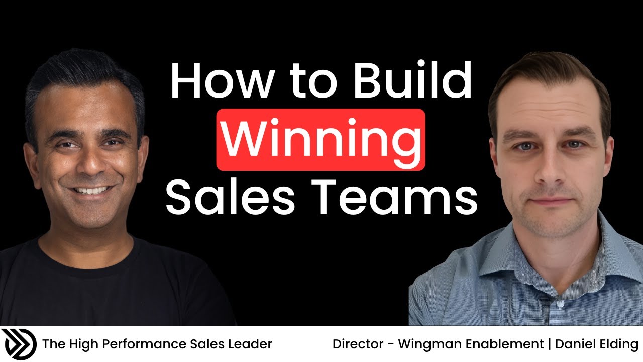 The Secret Formula Behind Top-Performing Sales Teams : Dan Elding’s Blueprint for Building Elite