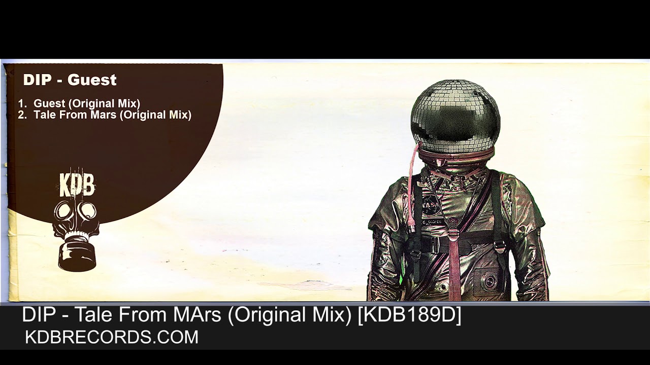 Dip - Tale From Mars (Original Mix) [KDB189D]
