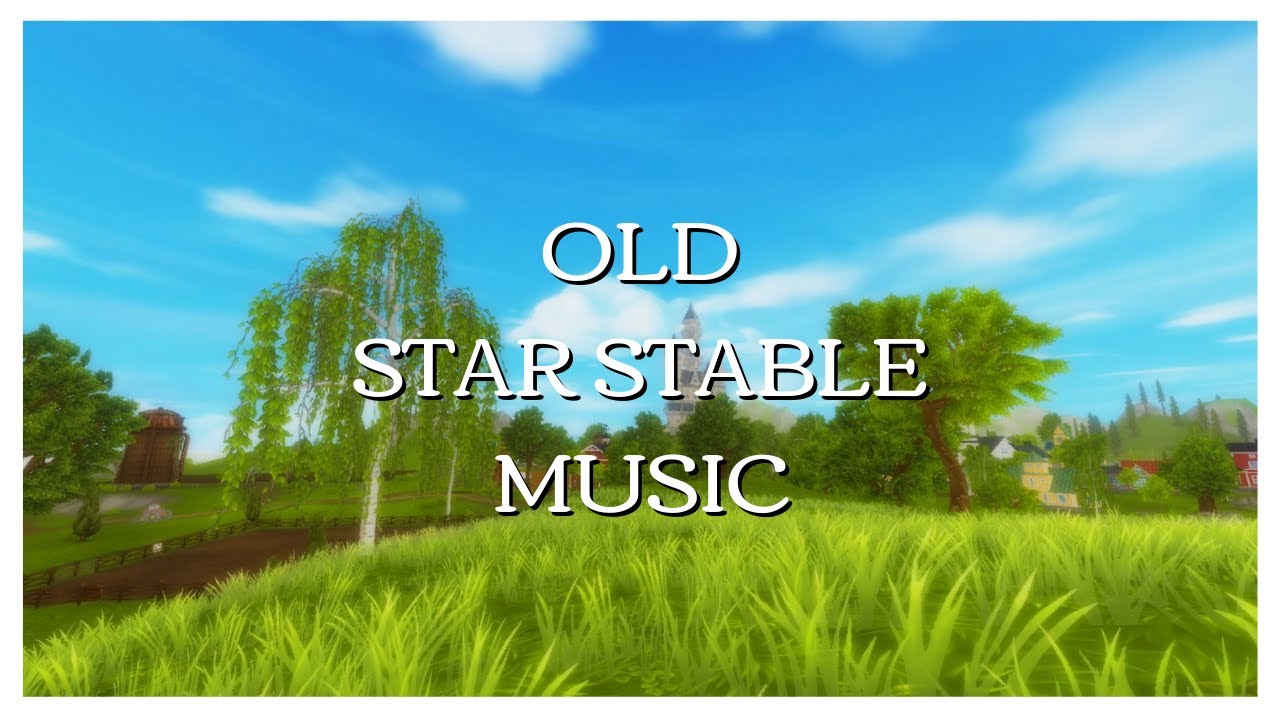 30+ Minutes Of Old SSO Music | Star Stable Online