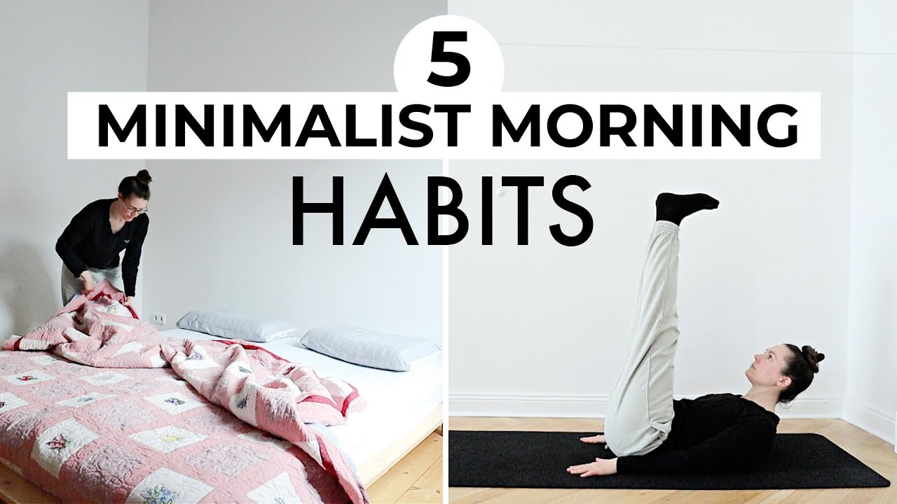 Minimalist Morning Routine 🌞 » 5 Daily Habits + Slow Living in 2021
