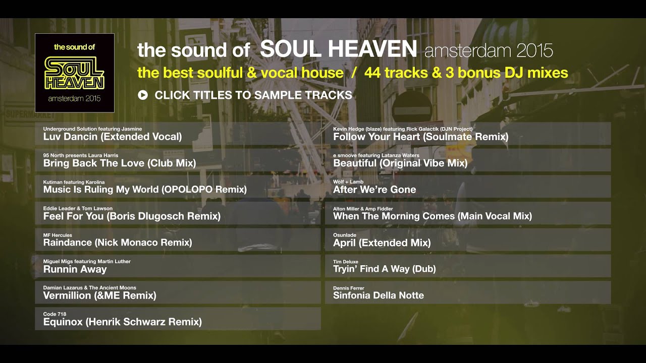 The Sound Of Soul Heaven Amsterdam 2015 - Album Sampler