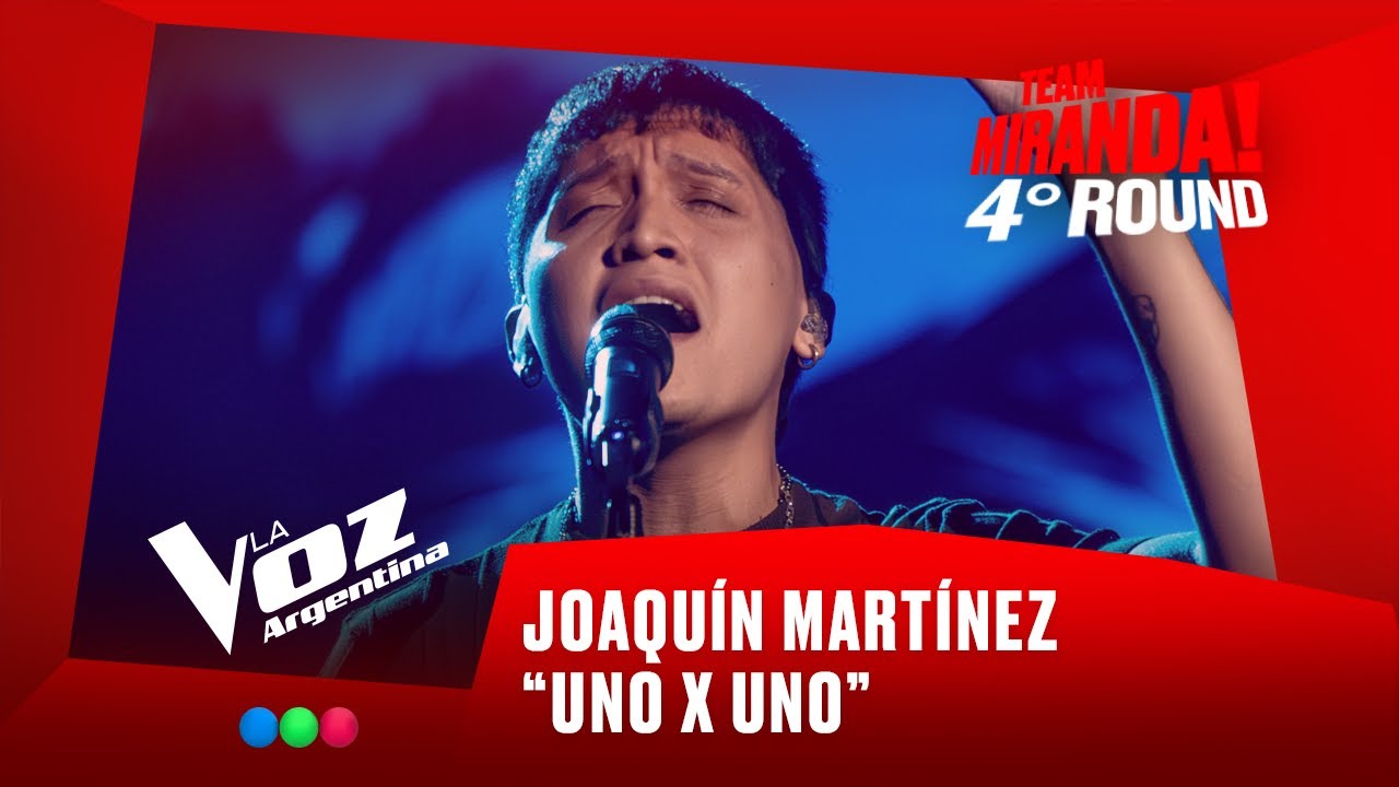 Joaqu&iacute;n Mart&iacute;nez - &ldquo;Uno x uno&rdquo; - Team Miranda! - 4&deg; Round - La Voz Argentina 2025