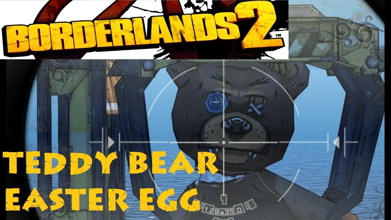 Borderlands 2 Giant Teddy Bear Easter Egg (The Naughty Bear Easter Egg?)