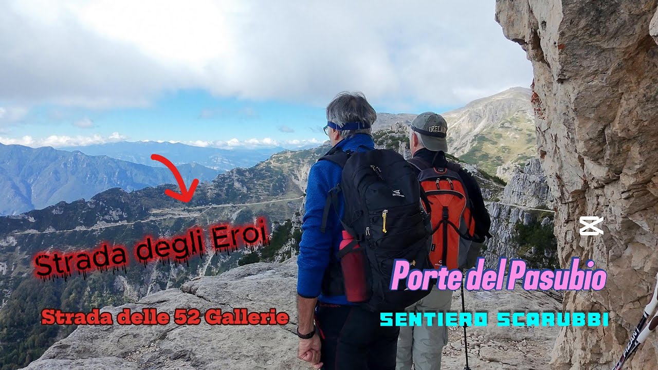 Strada delle 52 gallerie e Sentiero degli Scarubbi