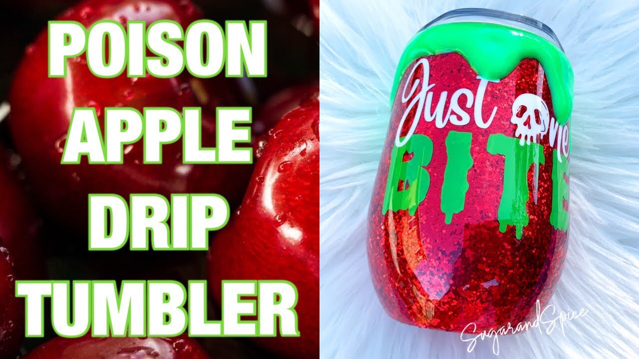 How to Create A Poison Apple Drip Tumbler That GLOWS IN THE DARK || Halloween Tumbler