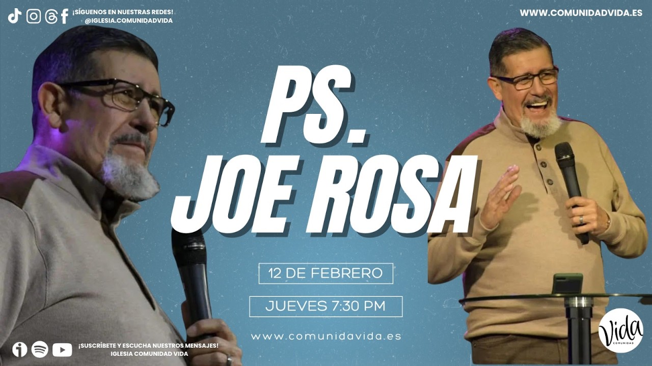 Visita del Ps. Joe Rosa | Iglesia Comunidad Vida | Celebración
