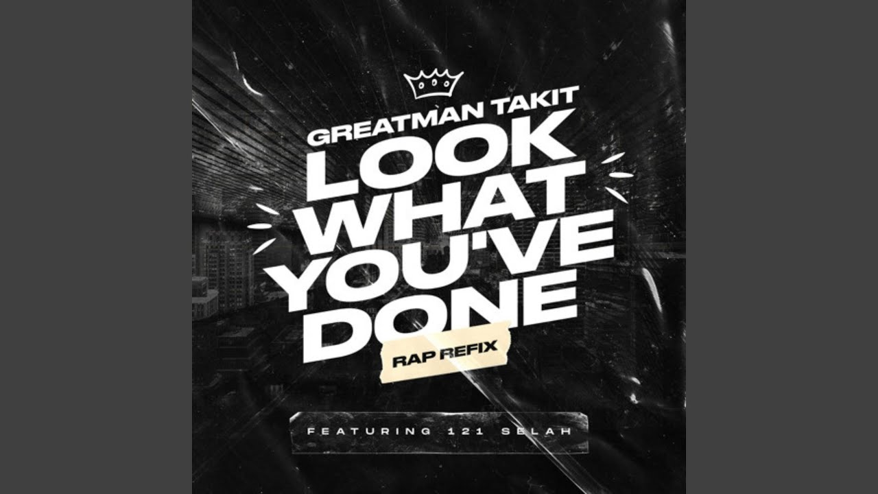 Look What You've Done (Rap Refix)