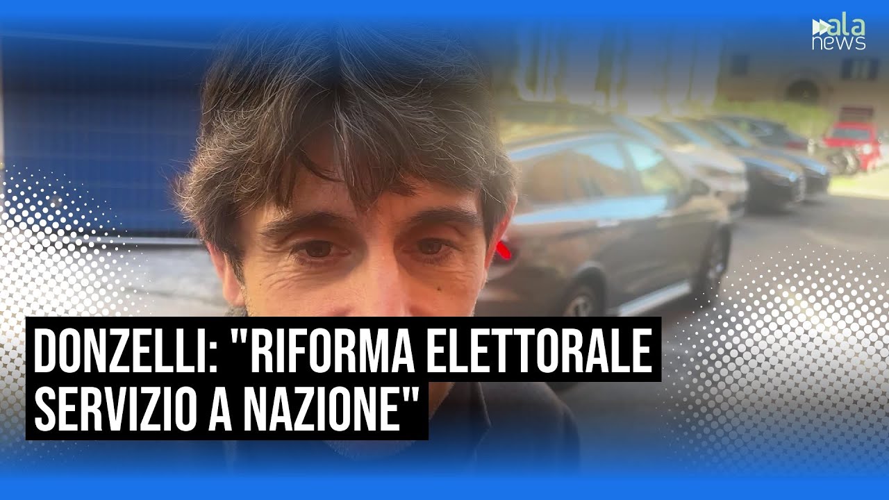Riforma elettorale, Donzelli: 
