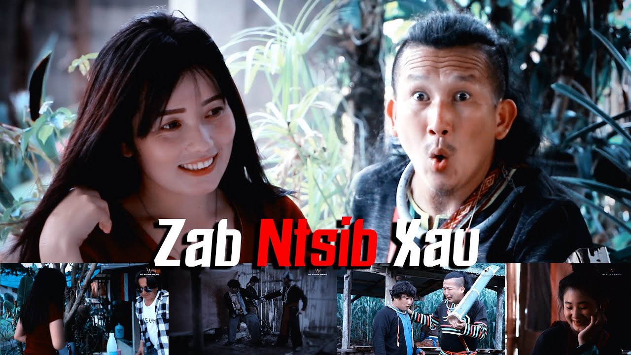 Zab Ntsib Xau (Full Movie)