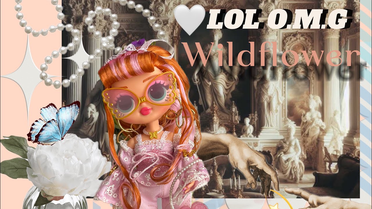 Распаковка и обзор LOL O.M.G. “Wildflower” 🌸Самая красивая LOL ?! Первое впечатление🦋  #lolsurprise