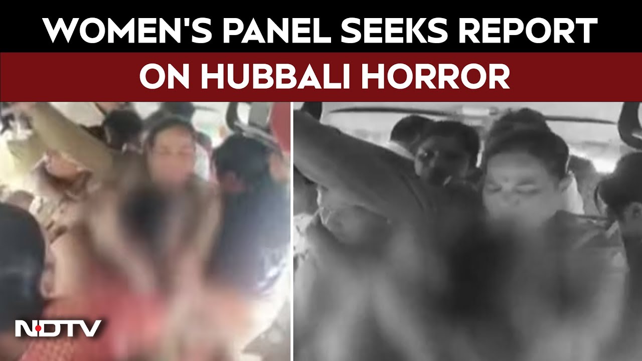 Karnataka | Women’s Panel Seeks Report On Alleged Stripping Of BJP Worker In Karnataka's Hubballi
