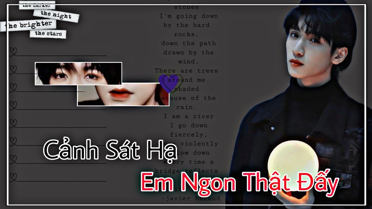 [Oneshot] ||Tường Lâm|| Cảnh Sát Hạ! Em Ngon Thật Đấy