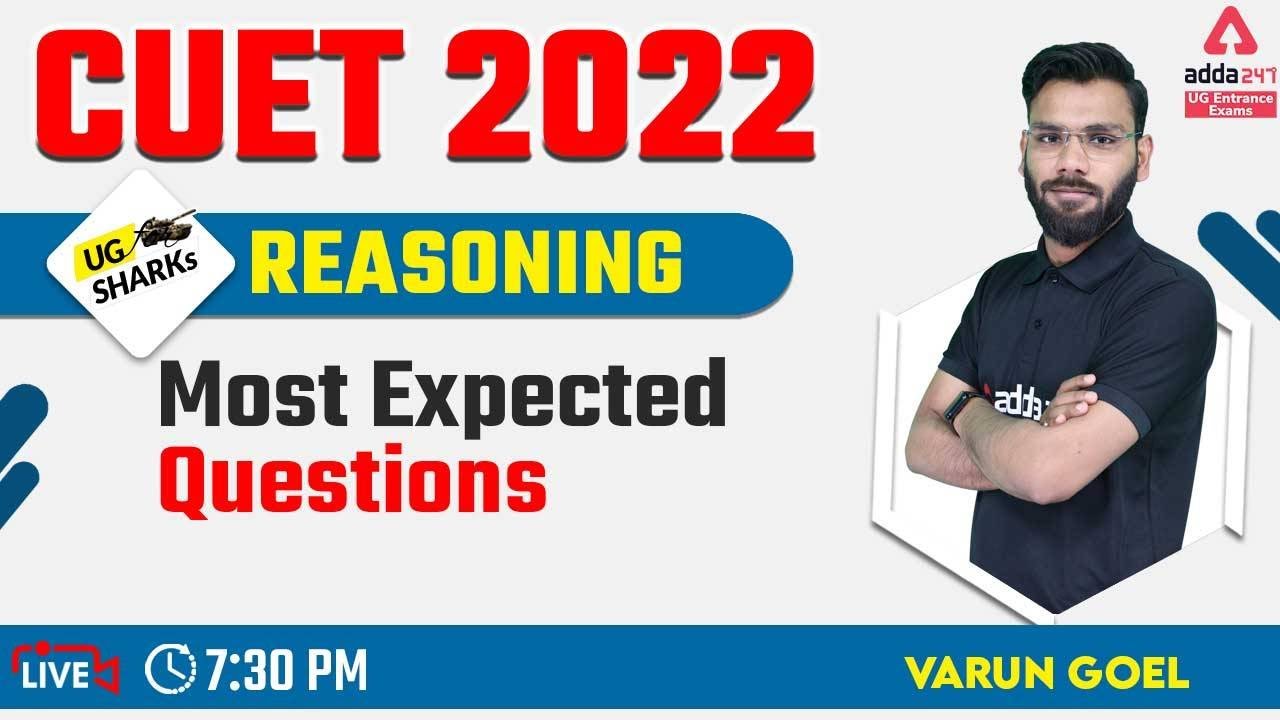 CUET 2022 Preparation Free Batch | CUCET 2022 Reasoning Ability | Most Expected Questions